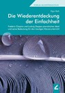Die Wiederentdeckung der Einfachheit - Elgin Roth - 9783957863270