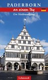Paderborn an einem Tag - Steffi Böttger - 9783957970527