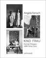KIND FRAU - Angela Fensch - 9783957971364