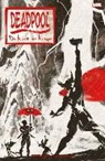 David, P: Deadpool: Die Kunst des Krieges - DAVID,  Peter Allen ; Koblish, Scott - 9783957984043