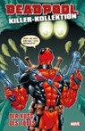 Deadpool Killer-Kollektion 07 - Buenos Días Messias - KELLY,  Joe ; McDaniel, Walter - 9783957987884