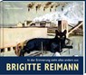 Brigitte Reimann - In der Erinnerung sieht alles anders aus - Brigitte Reimann - 9783957990785