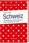 Ach Du liebe Schweiz - Klaus-Dieter Block - 9783957990914