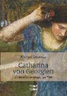 Catharina von Georgien - GRYPHIUS,  Andreas - 9783958018273