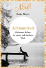 Achtsamkeit - Heike Mayer - 9783958031845