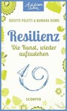 Resilienz - Rosette Poletti ; Barbara Dobbs - 9783958032071