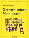 Das Übungsheft für gute Gefühle - Grenzen setzen, Nein sagen - Anne Van Stappen - 9783958034693