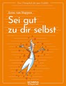 Das Übungsheft für gute Gefühle - Sei gut zu dir selbst - Anne Van Stappen - 9783958034709