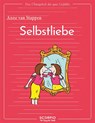 Das Übungsheft für gute Gefühle - Selbstliebe - Anne van Stappen - 9783958034754
