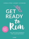 Get ready to run - Carina Stöwe ; Mandy Jochmann - 9783958035294