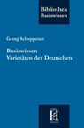 Basiswissen Varietäten des Deutschen - Georg Schuppener - 9783958170506