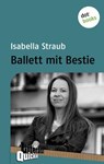 Ballett mit Bestie - Isabella Straub - 9783958241510