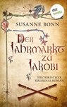 Der Jahrmarkt zu Jakobi - Susanne Bonn - 9783958246843