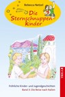 Sternschnuppenkinder Band 3 - Rebecca Netzel - 9783958282605