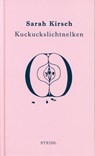 Kuckuckslichtnelken - Sarah Kirsch - 9783958293748