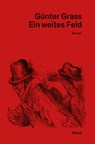 Ein weites Feld - Günter Grass - 9783958294592