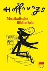 Hoffnungs Musikalische Bibliothek - Gerard Hoffnung - 9783958297685