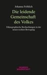 Die leidende Gemeinschaft des Volkes - Johanna K. Fröhlich - 9783958324138