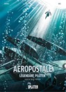 Aeropostal - Legendäre Piloten. Band 4 - Christophe Bec - 9783958391222