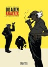 Die Alten Knacker 01. Die übrig bleiben - Wilfrid Lupano - 9783958391475