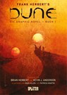 Dune (Graphic Novel). Band 1 - Frank Herbert ; Brian Herbert ; Kevin J Anderson - 9783958394490