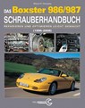 Das Porsche Boxster 986/987 Schrauberhandbuch - Wayne R. Dempsey - 9783958431447