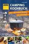 ADAC Camping-Kochbuch - Carsten Bothe - 9783958431997