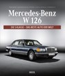 Mercedes-Benz W 126 - Heribert Hofner ; Hans-Peter Lange ; Stefan Commertz - 9783958435575