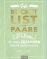 Die Bucket List für Paare - Elise de Rijck - 9783958437128