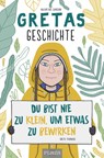 Gretas Geschichte - Valentina Camerini - 9783958439849