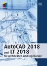 AutoCAD 2018 und LT 2018 für Architekten und Ingenieure - RIDDER,  Detlef - 9783958456259