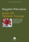 Krebs-OP: Optimale Vorsorge - Imre Kusztrich ; Dr. med. Jan-Dirk Fauteck - 9783958493773