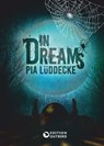 In Dreams - Pia Lüddecke - 9783958493841