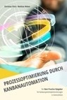 Prozessoptimierung durch Kanbanautomation - Christian Flick ; Mathias Weber - 9783958496613