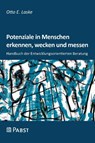 Potenziale in Menschen erkennen, wecken und messen - Otto E. Laske - 9783958538245
