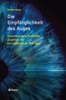 Die Empfänglichkeit des Auges - Karl-Heinz Menzen - 9783958538825