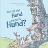Wo ist der Hund namens Hund? - Przemys¿aw Wechterowicz - 9783958542099