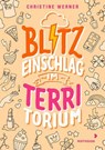 Blitzeinschlag im TerriTorium - Christine Werner - 9783958548510