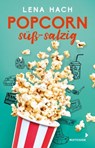 Popcorn süß-salzig - Lena Hach - 9783958549890