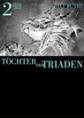 Töchter der Triaden - Band2 - Hef Buthe - 9783958650282