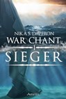 War Chant 1: Sieger - Nika S. Daveron - 9783958692374