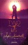 Two of Us: Außer Kontrolle - Holly Summer - 9783958694064