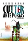 Cutter ante portas - Michael Marrak - 9783958695092