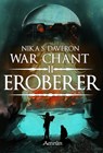 War Chant 2: Eroberer - Nika S. Daveron - 9783958695764