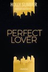 Perfect Lover (Boston Bad Boys Band 3) - Holly Summer - 9783958695818