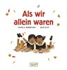 Als wir allein waren - David A. Robertson - 9783958780347