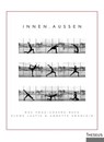 Innen . Außen - Elena Lustig ; Annette Söhnlein - 9783958832398