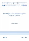 Hybrid Digital-Analog Transmission Systems: Design and Evaluation - RUNGELER,  Dr Matthias, PhD, Graduate Engineer - 9783958860346
