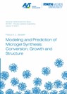 Modeling and Prediction of Microgel Synthesis: Conversion, Growth and Structure - JANSSEN,  Dr Franca Alisa Laursa, Ph.D. - 9783958864047
