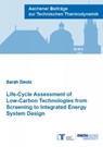 Life-Cycle Assessment of Low-Carbon Technologies from Screening to Integrated Energy System Design - DEUTZ,  Dr Sarah, Ph.D. - 9783958864993
